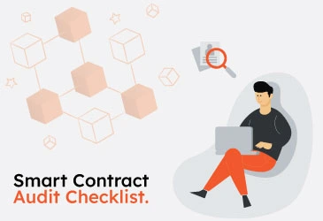 Smart Contract
                            Audit Checklist